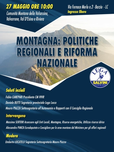 FORZA ITALIA INTERVIENE SUL CONVEGNO &quot;MONTAGNA: POLITICHE REGIONALI E RIFORMA NAZIONALE&quot; ORGANIZZATO DALLA LEGA IN COMUNITA&#039; MONTANA